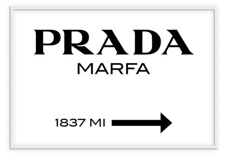 what does prada marfa mean|prada marfa meaning.